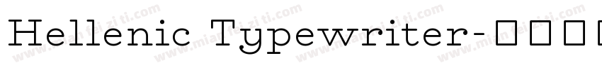 Hellenic Typewriter字体转换